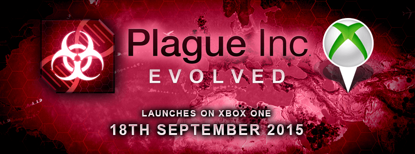 Plague Inc: Evolved spreads to Xbox One next week! - Ndemic Creations