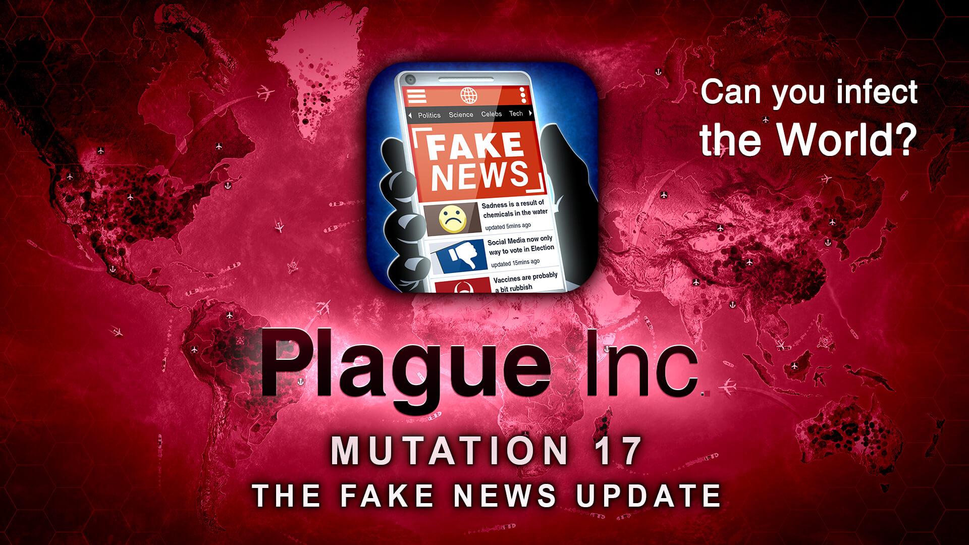 Plague Inc. joins the fight against Fake News! - Ndemic Creations