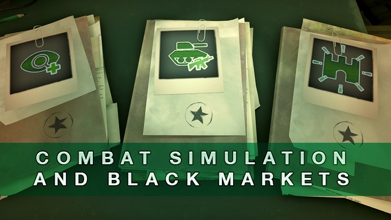 Combat Simulations and Black Markets